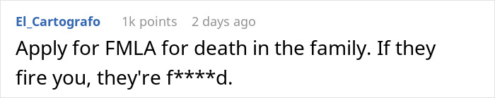 Woman Receives Notice One Month Later That Days Off She Had Confirmed For Mom's Funeral Are Denied Woman Receives Notice One Month Later That Days Off She Had Confirmed For Mom's Funeral Are Denied