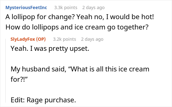 “Kiddo Returned A Little... Sad”: Ice Cream Man Scams Kid, Mom Gets Involved To Deliver Karma Cake “Kiddo Returned A Little... Sad”: Ice Cream Man Scams Kid, Mom Gets Involved To Deliver Karma Cake