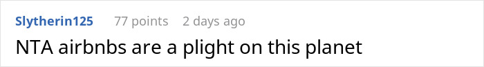 Reddit comment stating NTA and criticizing Airbnbs as a problem on the planet in a white text box.