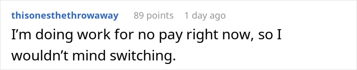 Person Worries About Getting Paid To Do Nothing, The Internet Shoves Some Sense Into Them