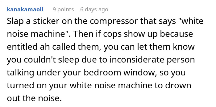 Guy Gets Woken Up By A Loud Phone Conversation Outside, Turns On Air Compressor To Put An End To It