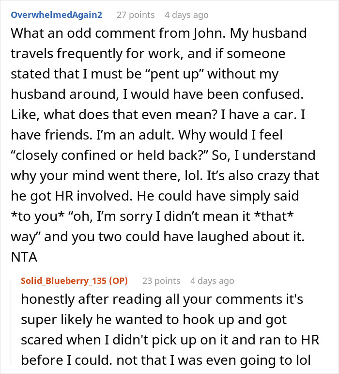 Man Implies Woman Colleague Is &ldquo;Pent Up&rdquo; At Home With Husband Gone, Doesn&rsquo;t Expect Her Response
