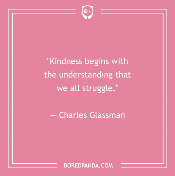 156 Compassion Quotes That Might Restore Your Faith In Humanity - 2