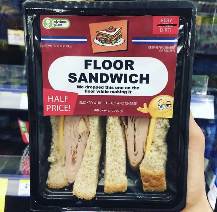 Packaged sandwich labeled "Floor Sandwich," a humorous example of cursed foods.