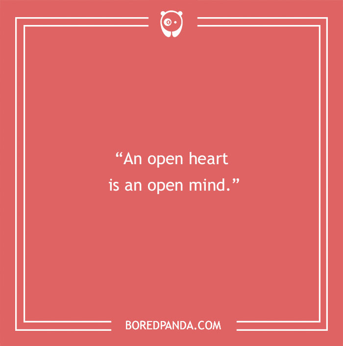 Dalai Lama quote on open heart - 11