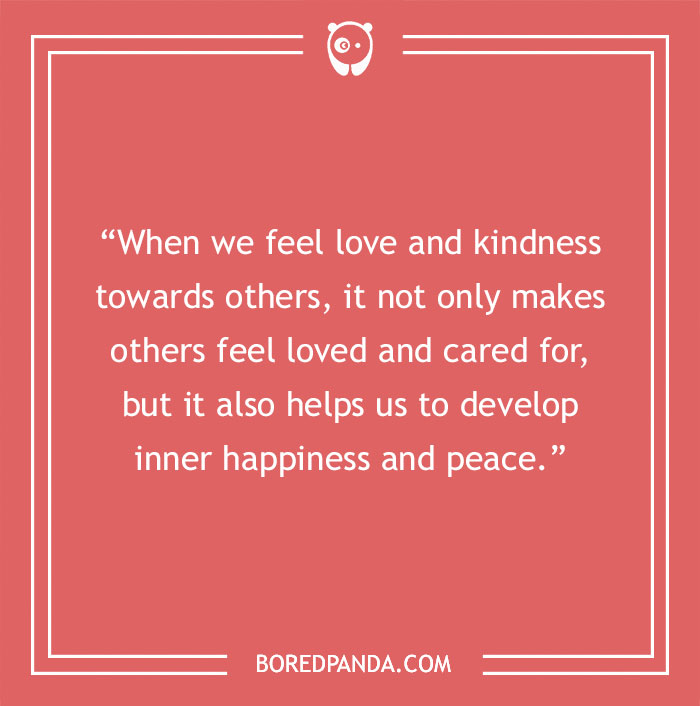Dalai Lama quote about love and kindness - 17