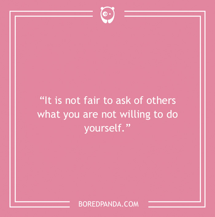 Eleanor Roosevelt quote on asking others to do something  - 3
