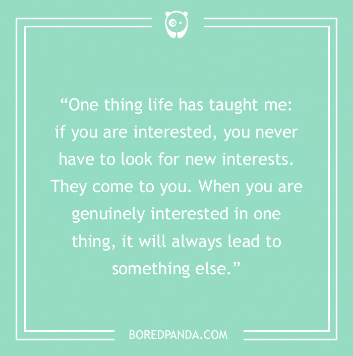Eleanor Roosevelt quote on interests  - 6