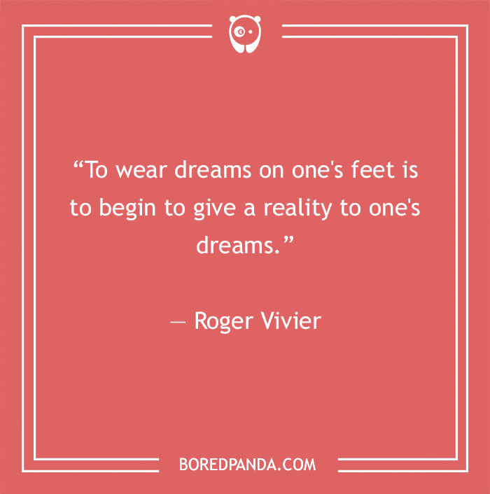Roger Vivier quote about dreams - 14