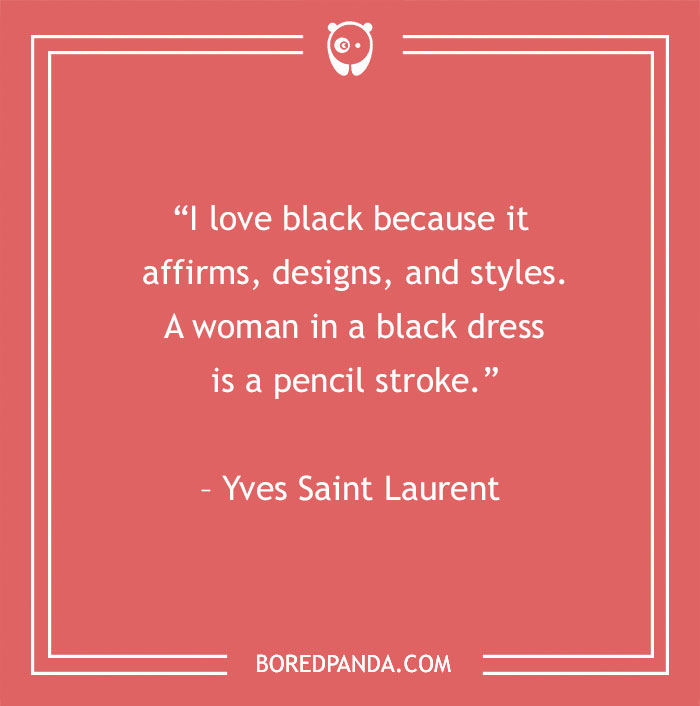 Yves Saint Laurent quote about black dress - 28