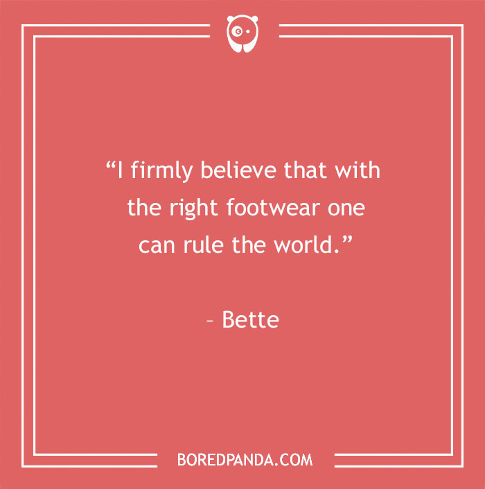 Bette Midler quote about footwear - 29