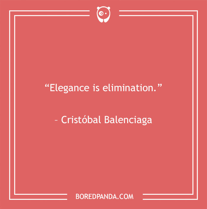 Cristóbal Balenciaga quote about elegance - 38