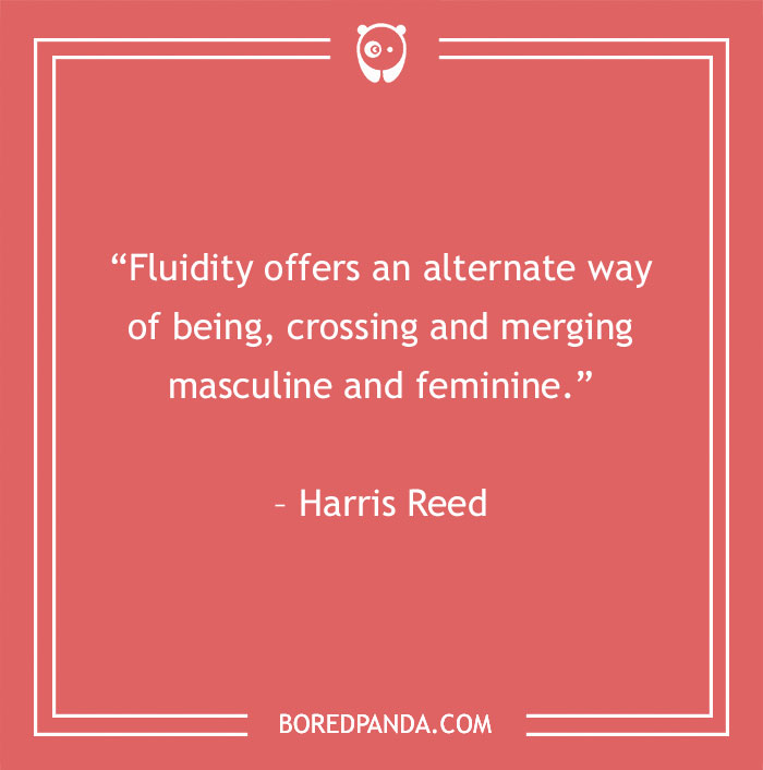 Harris Reed quote about fluidity - 39