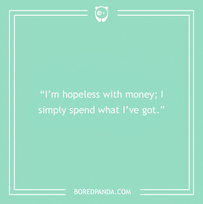 Freddie Mercury quote about spending money