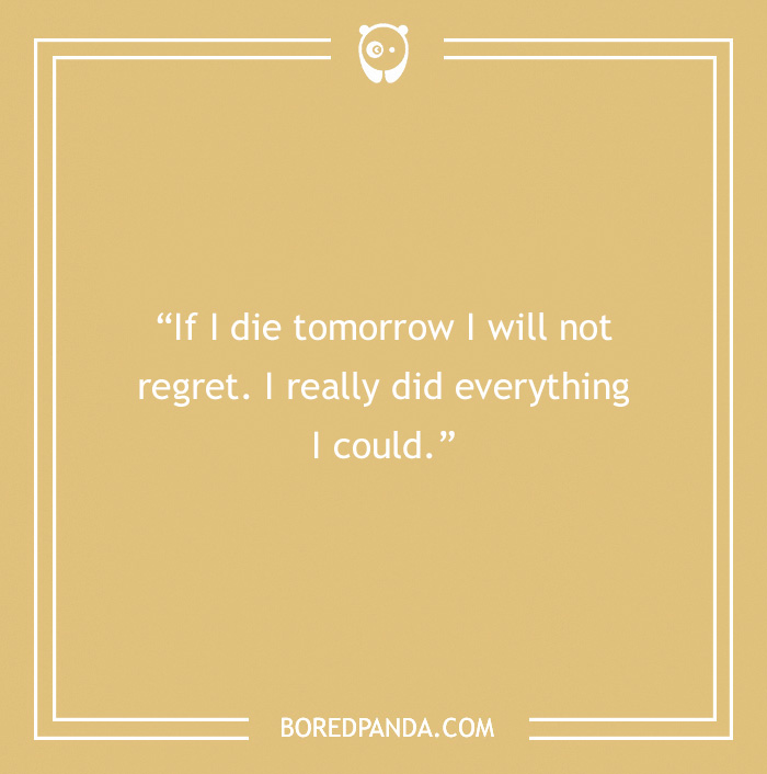 Freddie Mercury quote about no regrets