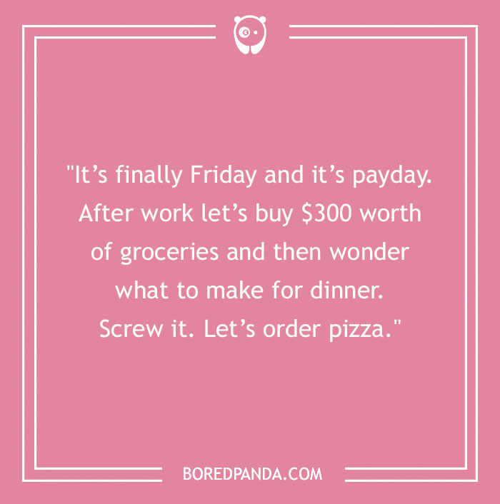 Pink background with a funny Friday joke about groceries and ordering pizza for dinner.