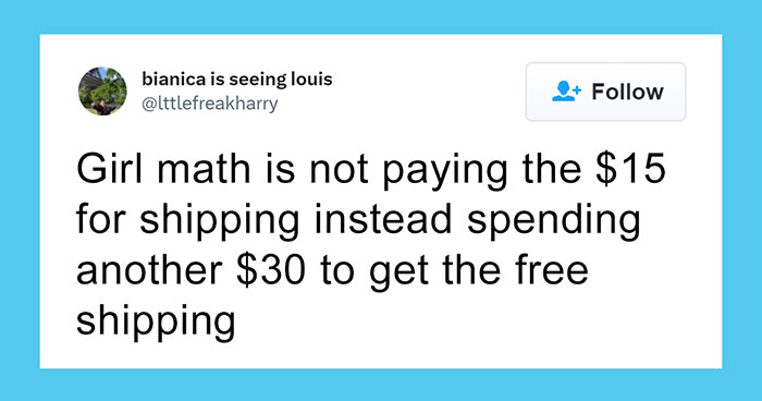 30 Funny “Girl Math” Posts That Make Total Sense To Women