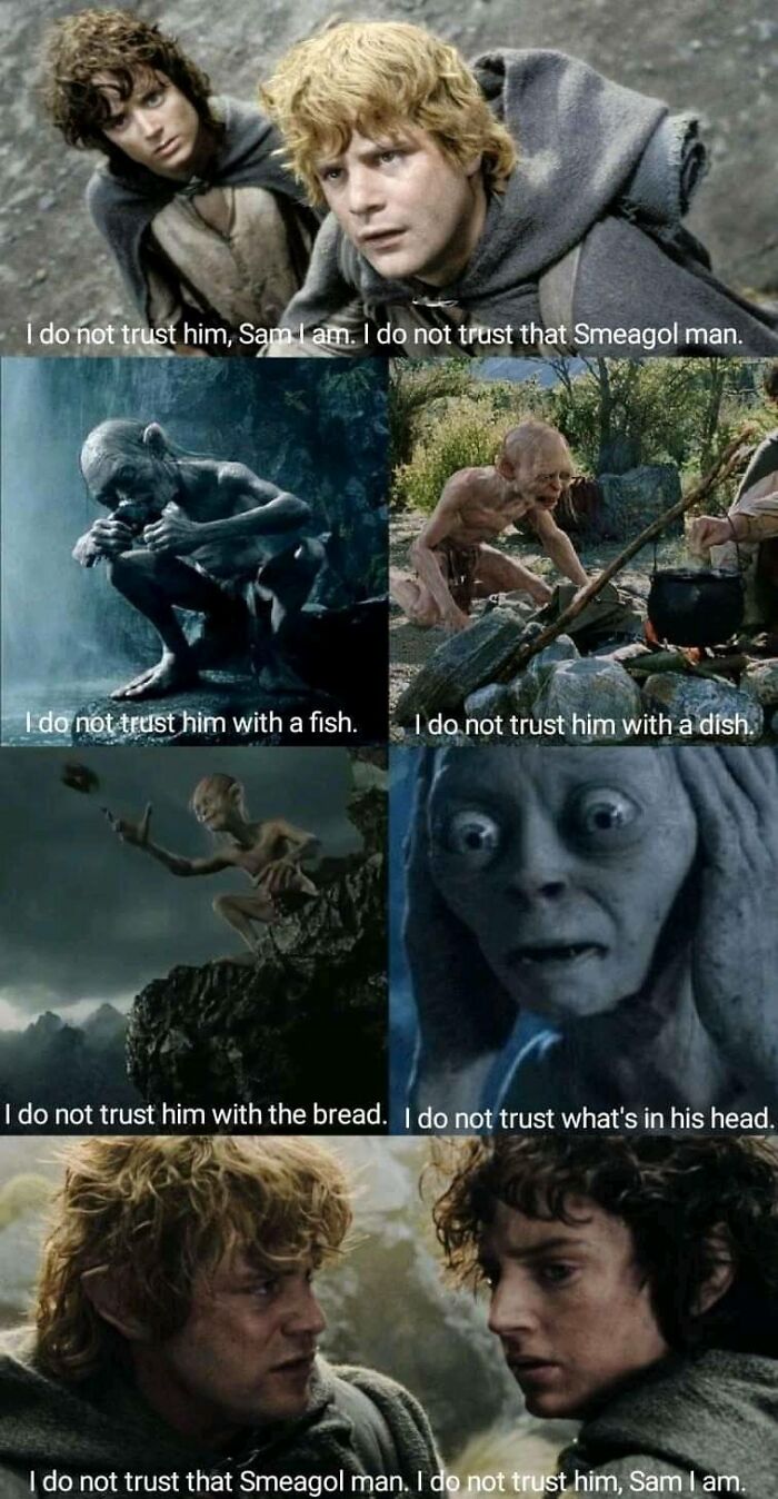 Sam and Frodo meme with rhyming captions, featuring Smeagol in humorous Middle Earth situations.