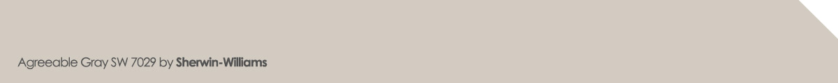 Agreeable Gray SW 7029 by Sherwin-Williams
