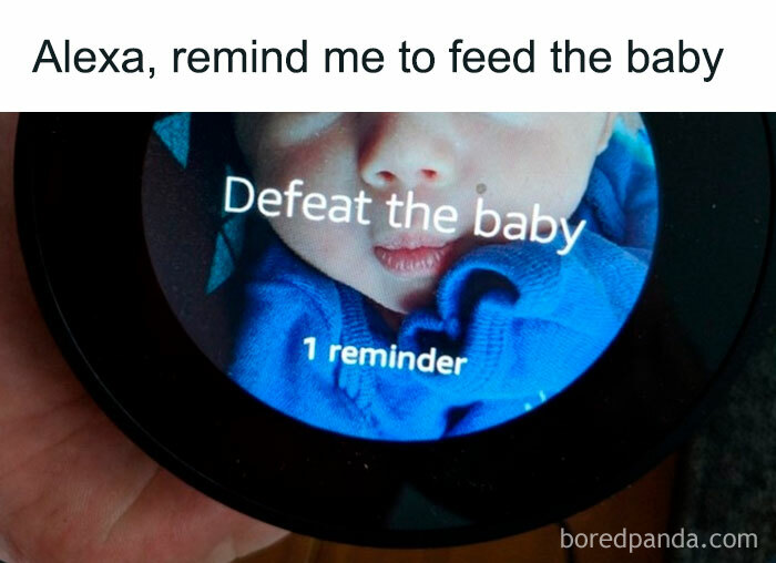 Funny meme with Alexa showing 'Defeat the baby' instead of 'feed the baby' reminder.