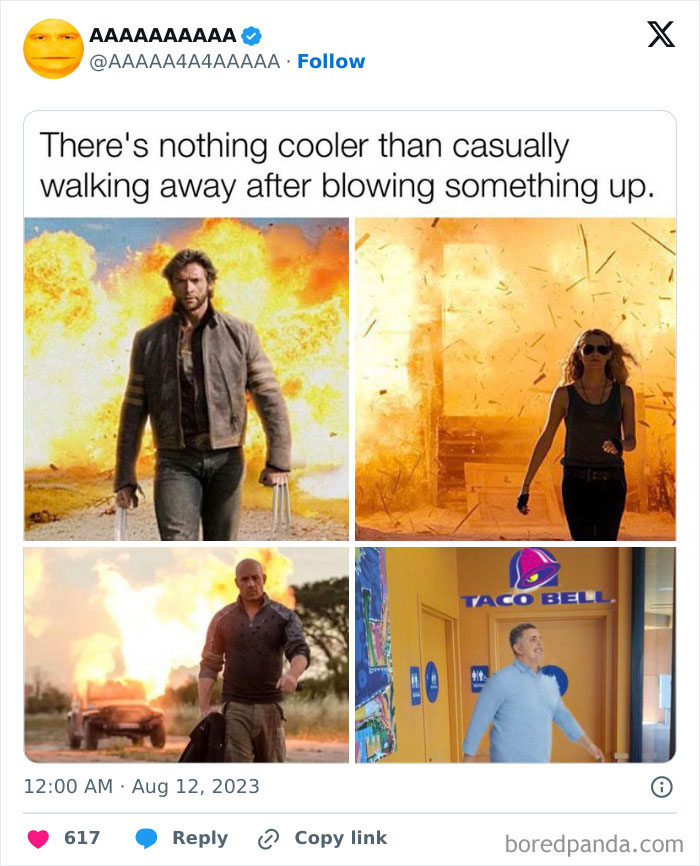 Cursed meme collage of people walking away from explosions, including a Taco Bell image.