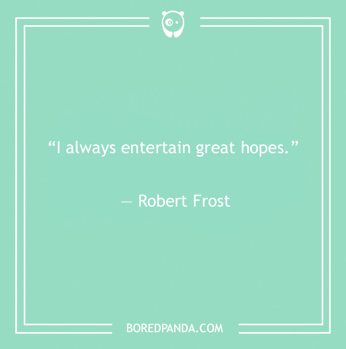 138 Hope Quotes To Get You Through This Year