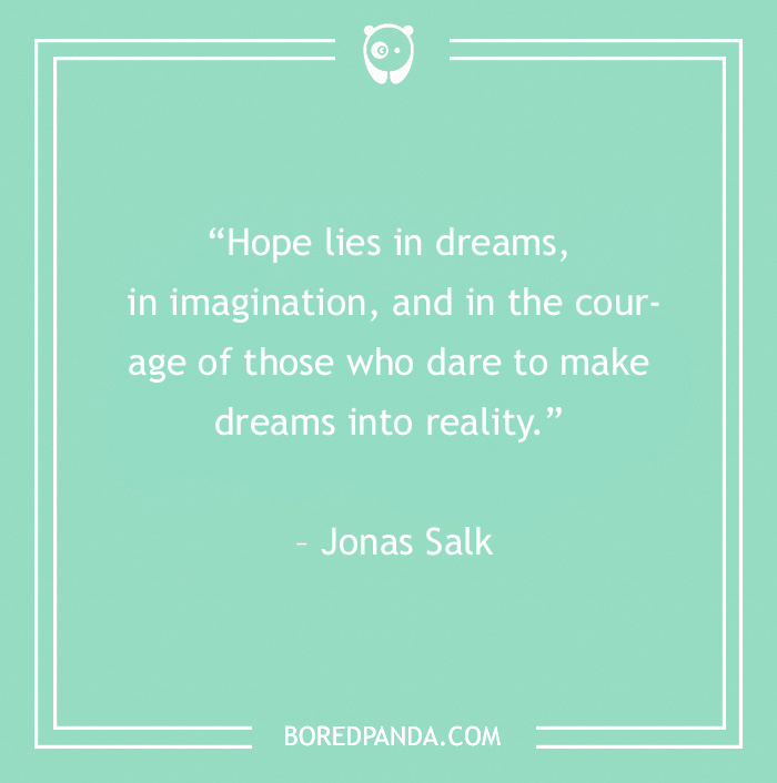 138 Hope Quotes To Get You Through This Year