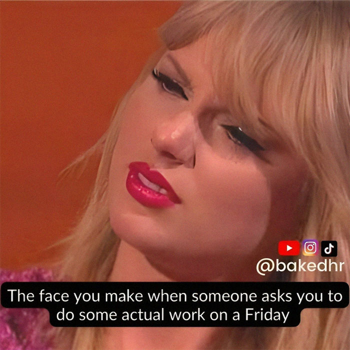 Woman making a wry face with caption about working on a Friday, expressing humor typical of HR memes.
