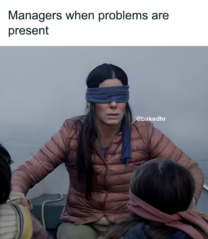 Blindfolded woman from meme depicting HR humor, highlighting management challenges creatively.