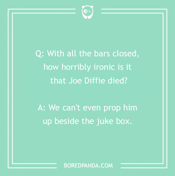 134 Ironic Jokes That We Just Can't Live Without