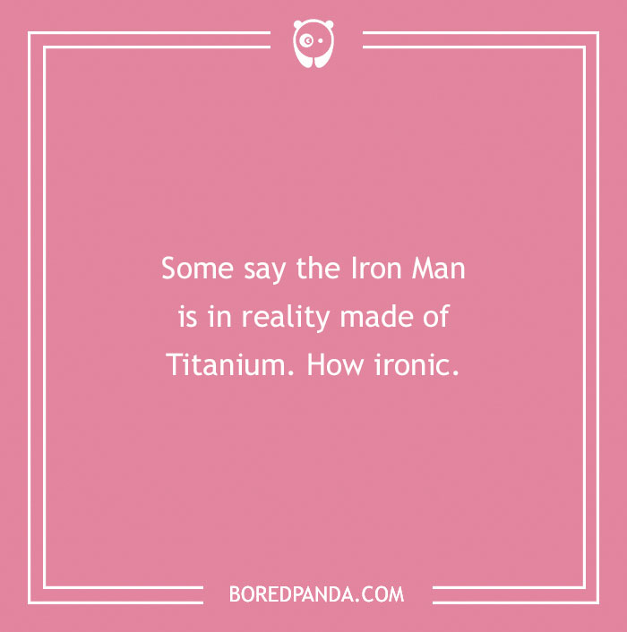 134 Ironic Jokes That We Just Can't Live Without