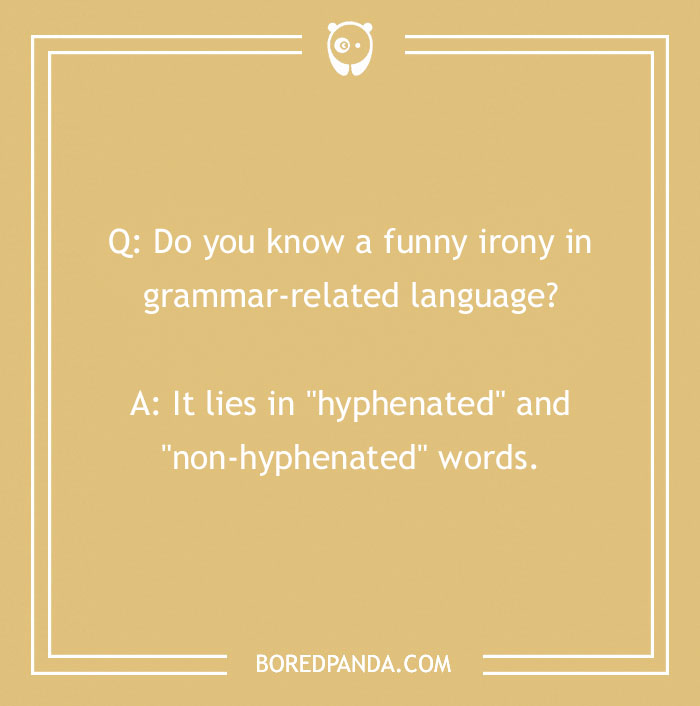 134 Ironic Jokes That We Just Can't Live Without