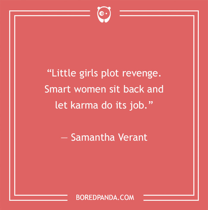 150 Karma Quotes That Will Inspire You To Be The Bigger Person - 33