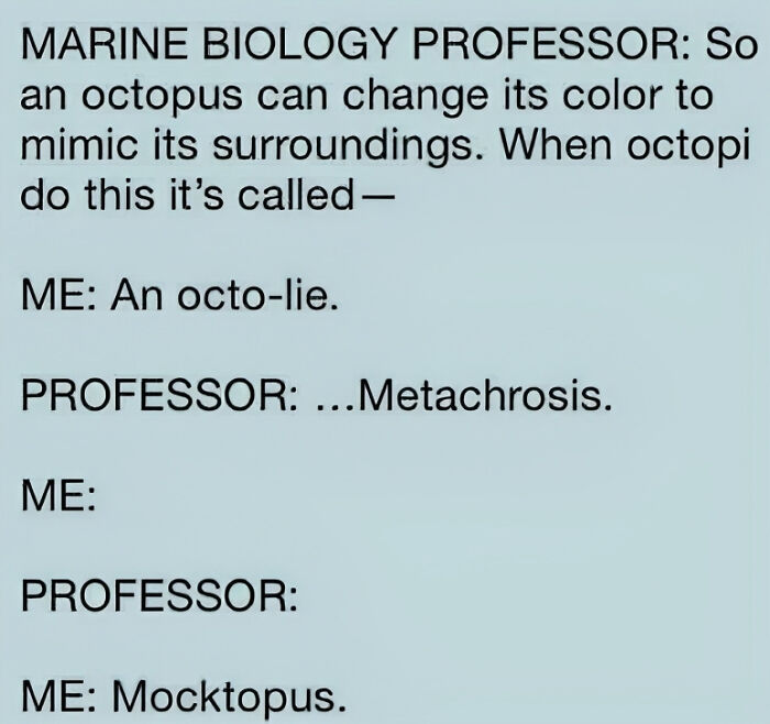 Funny meme about octopus color change, featuring a humorous exchange between a professor and a student.