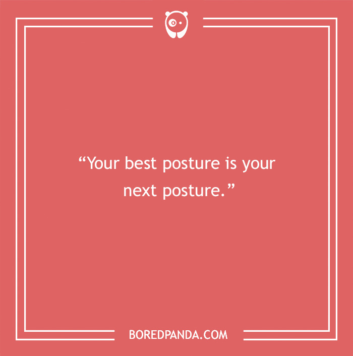 Morgan Freeman quote on posture - 15