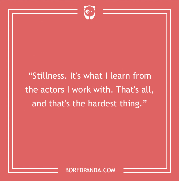 Morgan Freeman quote on stillness - 24