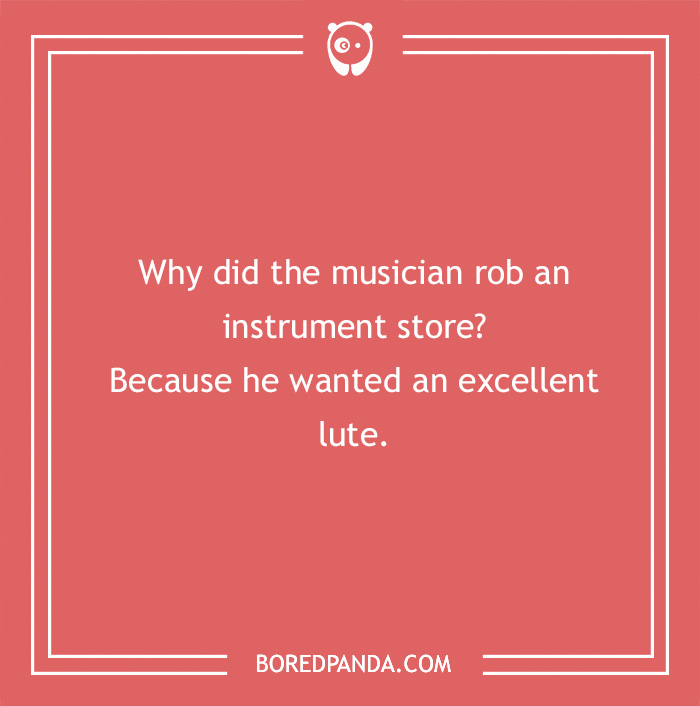 Joke about musician robbing an instrument store