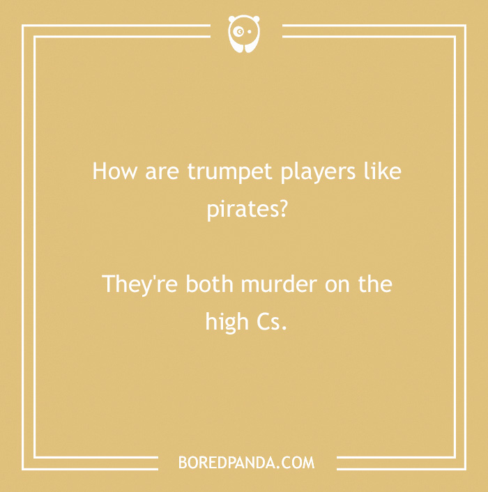 Joke about trumpet players