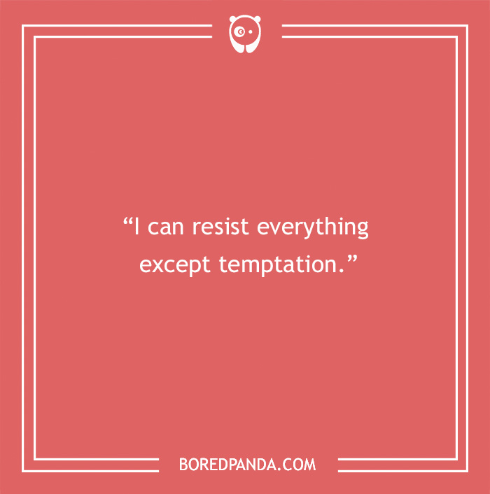 Oscar Wilde quote on temptation - 12