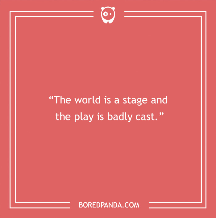 Oscar Wilde quote about world, stage and cast - 22