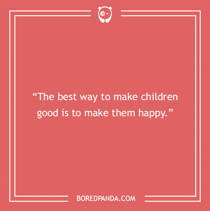 Oscar Wilde quote about happy childrens - 37
