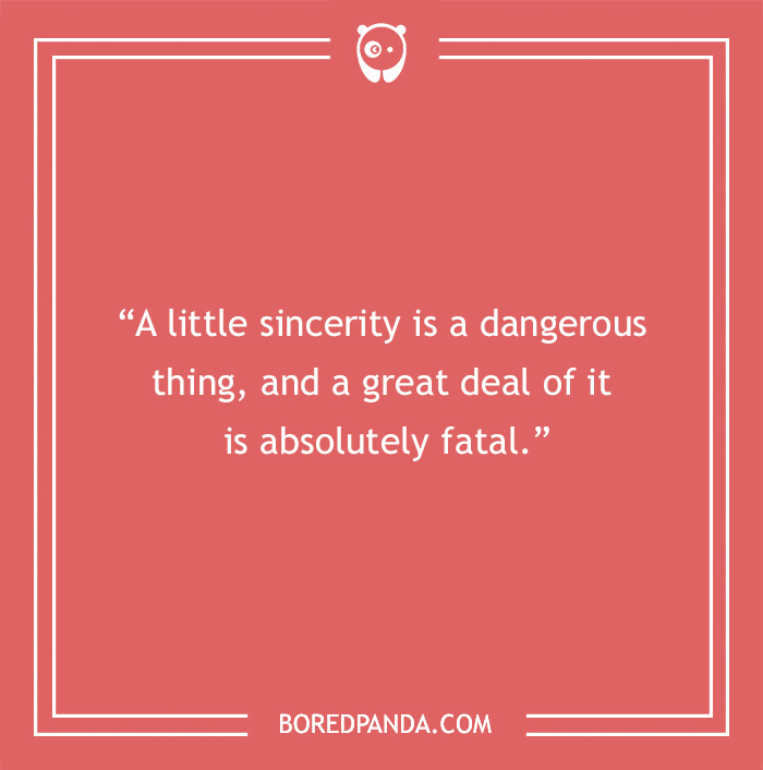 Oscar Wilde quote on sincerity - 44
