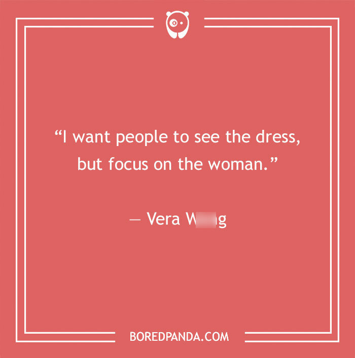 Vera W**g quote about women and dress - 2