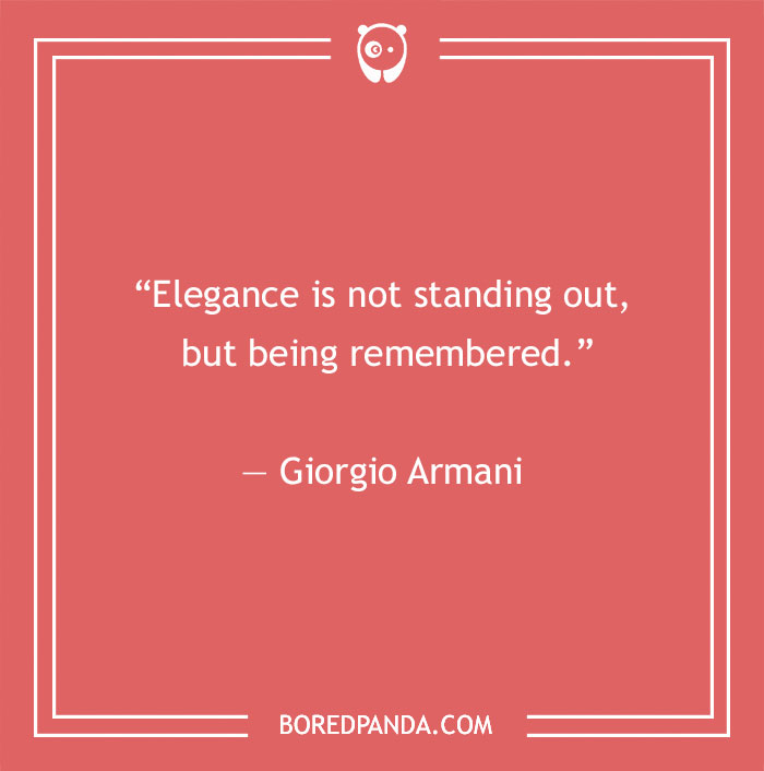 Giorgio Armani quote about elegance - 6