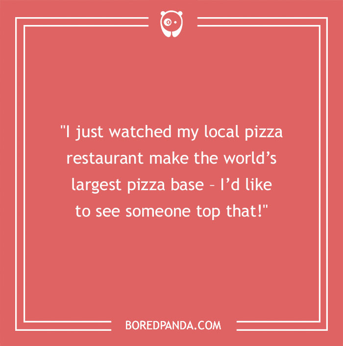 97 Of The Cheesiest Pizza Puns Ever