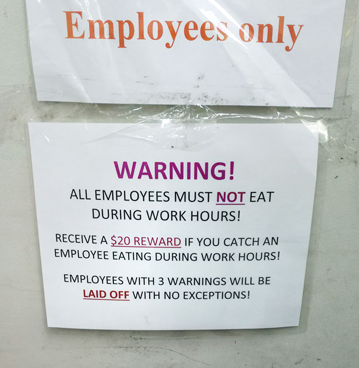 Eat And Get Laid Off. Snitches Get $20