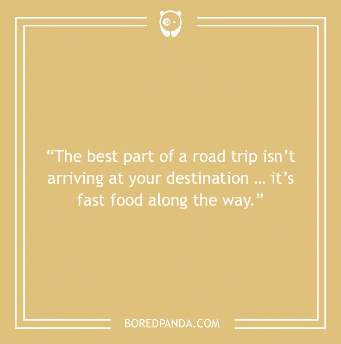 Road trip joke about the best part of a road trip