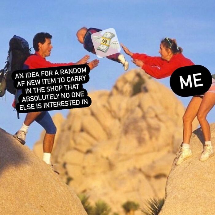 Small biz owners meme showing two hikers tossing a baby labeled as a random shop idea with money in a humorous scene.