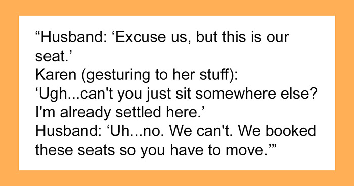Spouses Upset Seeing A Random Karen In Their Booked 1st Class Train Seats And Refusing To Move