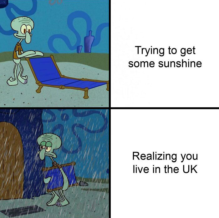 Squidward weather meme showing disappointment with rain instead of sunshine in the UK.